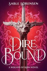 Dire Bound - Adult romantasy Dire Bound