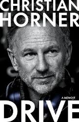 Drive - Christian Horner - Biografie a autobiografie v angličtině Drive