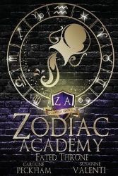 Zodiac Academy 6: Fated Throne - Young Adult romantasy Zodiac Academy 6: Fated Throne