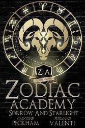 Zodiac Academy 8: Sorrow and Starlight Zodiac Academy 8: Sorrow and Starlight