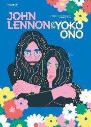 Team Up: John Lennon & Yoko Ono Team Up: John Lennon & Yoko Ono
