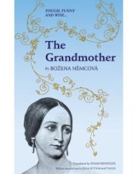 Grandmother - Božena Němcová - Česká beletrie v angličtině Grandmother