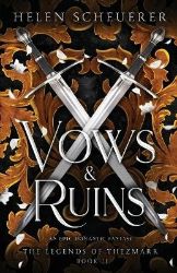 Vows & Ruins