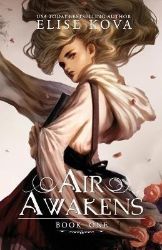 Air Awakens (Air Awakens 1) Air Awakens (Air Awakens 1)