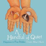 Handful of Quiet - Thich Nhat Hanh - Anglické knihy pro děti Handful of Quiet
