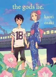 The Gods Lie - Kaori Ozaki - Romantická Manga v angličtině The Gods Lie