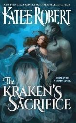 The Kraken's Sacrifice - Katee Robert - Erotické romány v angličtině The Kraken´s Sacrifice