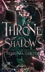 A Throne of Shadows (Prophecy of the Forgotten Fae 1) - Young Adult romantasy A Throne of Shadows (Prophecy of the Forgotten Fae 1)