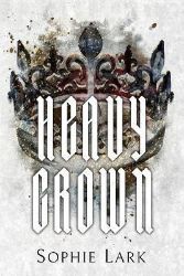Heavy Crown: Illustrated Edition Heavy Crown: Illustrated Edition