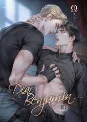 Dear Benjamin Vol. 1 Dear Benjamin Vol. 1