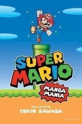 Super Mario Manga Mania Super Mario Manga Mania
