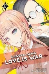 Kaguya-sama: Love Is War 17 - Aka Akasaka - Manga školní prostředí v angličtině Kaguya-sama: Love Is War, Vol. 17