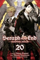 Seraph of the End, Vol. 20 Seraph of the End, Vol. 20