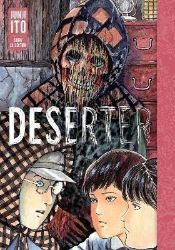 Deserter : Junji Ito Story Collection - Džundži Itó - Horor Manga v angličtině Deserter : Junji Ito Story Collection
