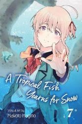 A Tropical Fish Yearns for Snow 7 A Tropical Fish Yearns for Snow 7