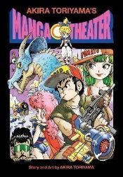 Akira Toriyama's Manga Theater Akira Toriyama's Manga Theater