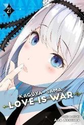 Kaguya-sama: Love Is War 21 - Aka Akasaka - Manga školní prostředí v angličtině Kaguya-sama: Love Is War, Vol. 21