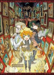 The Promised Neverland: Art Book World The Promised Neverland: Art Book World