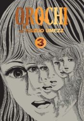 Orochi: The Perfect Edition 3 - Horor Manga v angličtině Orochi: The Perfect Edition 3