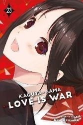 Kaguya-sama: Love Is War 23 - Aka Akasaka - Manga školní prostředí v angličtině Kaguya-sama: Love Is War, Vol. 23