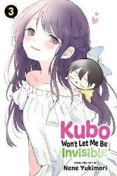 Kubo Won't Let Me Be Invisible 3 - Romantická Manga v angličtině Kubo Won´t Let Me Be Invisible 3