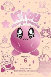 Kirby Manga Mania, Vol. 6 Kirby Manga Mania, Vol. 6