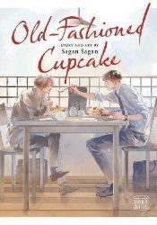 Old-Fashioned Cupcake - BL - boys love Old-Fashioned Cupcake