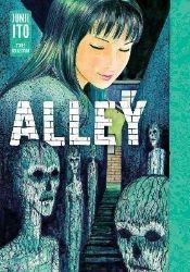 Alley: Junji Ito Story Collection Alley: Junji Ito Story Collection