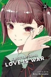 Kaguya-sama: Love Is War 25 - Aka Akasaka - Manga školní prostředí v angličtině Kaguya-sama: Love Is War, Vol. 25
