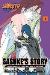 Naruto: Sasuke's Story-The Uchiha and the Heavenly Stardust: The Manga, Vol. 1 Naruto: Sasuke's Story-The Uchiha and the Heavenly Stardust: The Manga, Vol. 1