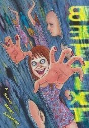 Betwixt: A Horror Manga Anthology - Horor Manga v angličtině Betwixt: A Horror Manga Anthology