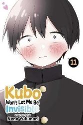 Kubo Won't Let Me Be Invisible, Vol. 11 - Romantická Manga v angličtině Kubo Won´t Let Me Be Invisible, Vol. 11