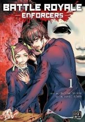 Battle Royale: Enforcers, Vol. 1 Battle Royale: Enforcers, Vol. 1