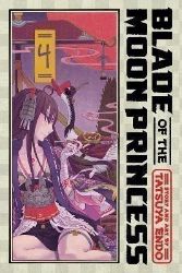 Blade of the Moon Princess, Vol. 4 Blade of the Moon Princess, Vol. 4