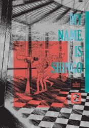 My Name Is Shingo: The Perfect Edition, Vol. 2 - Horor Manga v angličtině My Name Is Shingo: The Perfect Edition, Vol. 2