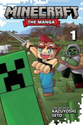 Minecraft: The Manga, Vol. 1 Minecraft: The Manga, Vol. 1