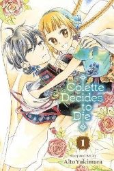 Colette Decides to Die, Vol. 1 Colette Decides to Die, Vol. 1