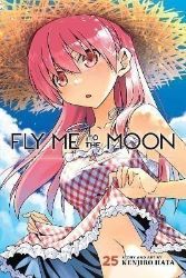 Fly Me to the Moon, Vol. 25 - Romantická Manga v angličtině Fly Me to the Moon, Vol. 25