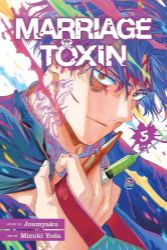 Marriage Toxin, Vol. 5 - Romantická Manga v angličtině Marriage Toxin, Vol. 5