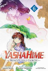 Yashahime: Princess Half-Demon, Vol. 6