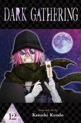 Dark Gathering, Vol. 12 - Horor Manga v angličtině Dark Gathering, Vol. 12