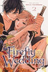 Firefly Wedding, Vol. 2 - Romantická Manga v angličtině Firefly Wedding, Vol. 2