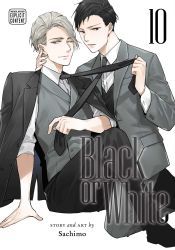 Black or White, Vol. 10 - BL - boys love Black or White, Vol. 10
