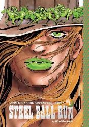 JoJo's Bizarre Adventure: Part 7--Steel Ball Run, Vol. 1 - Hirohiko Araki - JoJo's Bizarre Adventure v angličtině JoJo´s Bizarre Adventure: Part 7--Steel Ball Run, Vol. 1