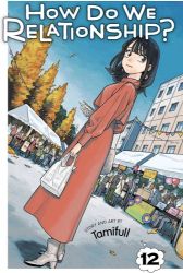 How Do We Relationship?, Vol. 12 - Nejoblíbenější Manga v angličtině How Do We Relationship?, Vol. 12