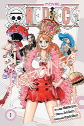 One Piece: Heroines, Vol. 1 One Piece: Heroines, Vol. 1