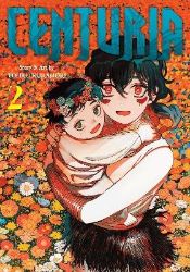 Centuria, Vol. 2 - Tohru Kuramori - Horor Manga v angličtině Centuria, Vol. 2