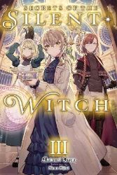 Secrets of the Silent Witch, Vol. 3 - Alice Prowse - Manga v angličtině Secrets of the Silent Witch, Vol. 3