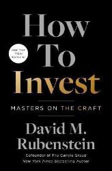 How to Invest: Masters on the Craft How to Invest: Masters on the Craft