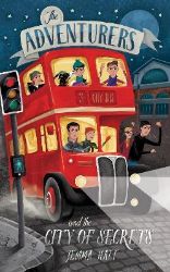 Adventurers and the City of Secrets - Jemma Hatt - Anglické knihy pro děti Adventurers and the City of Secrets